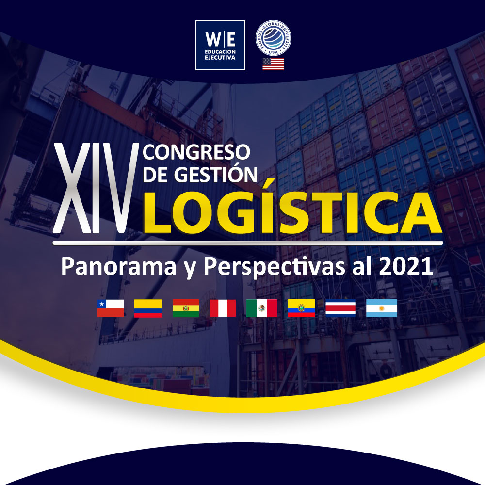 Congreso de Gestión Logística: Panorama y Perspectivas al 2021